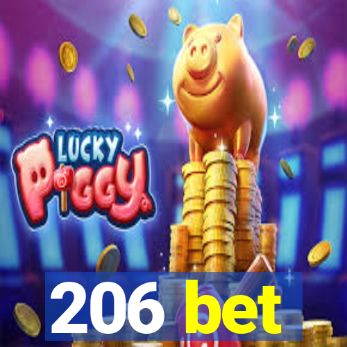 206 bet